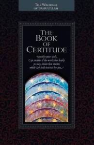 The Kitab-i-Iqan Book of Certitude - Paperback By Baha u llah - GOOD