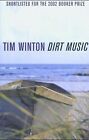 Dirt Music von Tim Winton | Buch | Zustand gut