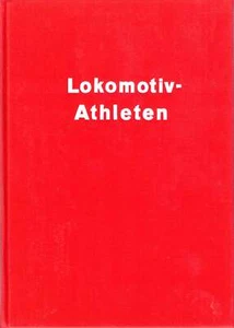 Adolph Giesl-Gieslingen - Lokomotiv-Athleten - 1976 - Bild 1 von 1
