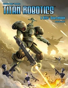 Rifts Titan Robotics -- softcover - Picture 1 of 2