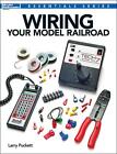 Wiring Your Model Railroad Book~DC~DCC~Beginners/Expert~Lionel Bachman Train~NEW