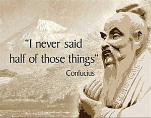 Confucius I Never Said Halb Diese Dinge Metall Schild 410mm x 300mm (De) - Picture 1 of 1