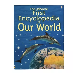 The Usborne First Encyclopedia of Our World by Felicity Brooks - Picture 1 of 11