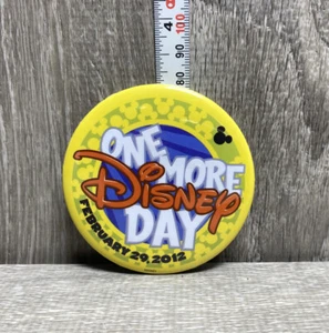 DISNEY WORLD ONE MORE DAY LEAP YEAR BADGE BUTTON PIN FEBRUARY 29, 2012 LE - Picture 1 of 2