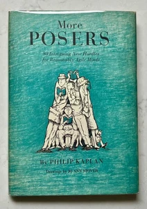 MORE POSERS, Philip Kaplan. 1st Edition. hardbound book w/ DJ.intriguing puzzles - Imagen 1 de 9
