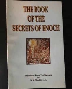 The Book of the Secrets of Enoch By W. R. Morfill PB - Picture 1 of 4
