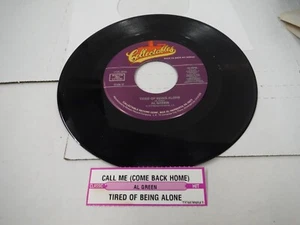 7" 45 RPM NOS unplayed Al Green Call me / Tired of Being Alone - Picture 1 of 2