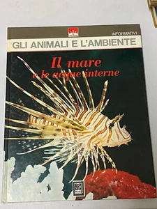 GLI ANIMALI E L'AMBIENTE - Il mare e le acque interne - Vallardi 1976 - Bild 1 von 3