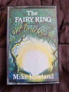 Mike Rowland The Fairy Ring Cassette Tape 1982 Ambient Music - Picture 1 of 3