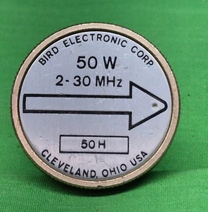 Bird 43 WattMeter Element 50H 50 WATT 2-30MHz - Photo 1/1
