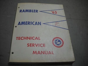 1963 AMC Rambler Americano Servicio Tienda Reparación Manual Fábrica OEM Libro - Imagen 1 de 1