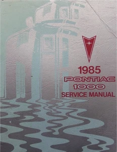 1985 Pontiac T1000 Factory Shop Service Repair Manual Original - Bild 1 von 2