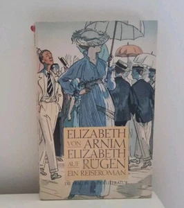 Elizabeth von Arnim - Elizabeth auf Rügen - Bild 1 von 5