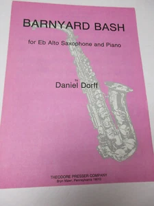 Daniel Dorff Barnyard Bash E Flat Alto Saxophone and Piano Sheet Music Presser - Picture 1 of 4