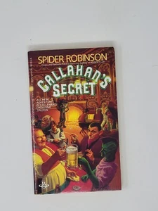 SPIDER ROBINSON SIGNED 1ST - Callahan's Secret (Callahan's Crosstime Saloon) - Imagen 1 de 5