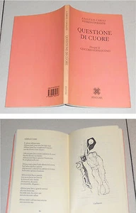 Angelo Caroli QUESTIONE DI CUORE Poesie Disegni di GIACOMO SOFFIANTINO 2007 - Picture 1 of 1