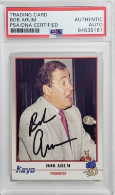 1991 Kayo #168 Bob Arum Signed Boxing Card Autograph Auto PSA/DNA Top Rank CEO - Image 1 of 2