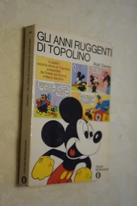 Gli anni ruggenti di Topolino Walt Disney Oscar Mondadori 206 I ed. 1969 L9  ° - Bild 1 von 1