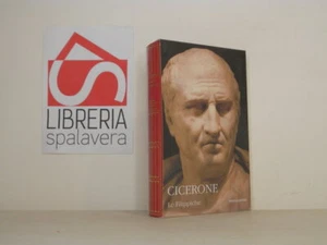 Le filippiche - Cicerone, Mondadori, 2007, Molto buono - Picture 1 of 1