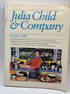 Julia Child & Company Cookbook. First Edition 1978. Hardcover w/ dust jacket. - Picture 1 of 6
