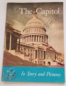 THE CAPITOL In Story and Pictures (84th Congress) Signed Charles B. Hoeven, 1955 - Picture 1 of 8