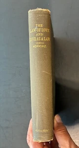 Rare 1888 THE LAW OF LOVE or LOVE AS THE LAW or CHRISTIAN ETHICS by Mary Hopkins - Picture 1 of 6