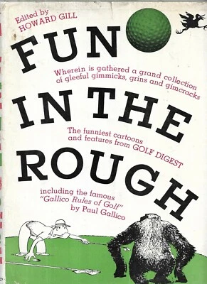 Fun In The Rough. edited by Howard Gill. N.J. 1957. 1st. in dustjacket. illus. - Image 1 of 2