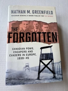 The Forgotten Hardcover 1st Canadian Edition Book By Nathan M. Greenfield WWII - Picture 1 of 7