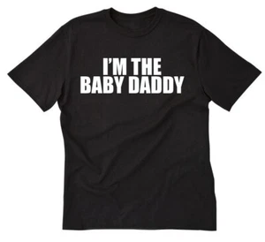I'm The Baby Daddy Camiseta Divertida Día del Padre Padre Papá Camiseta S-5XL - Imagen 1 de 8