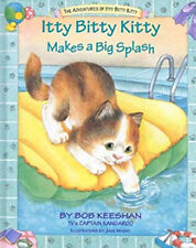Itty Bitty Kitty Makes a Big Splash Hardcover Bob Keeshan