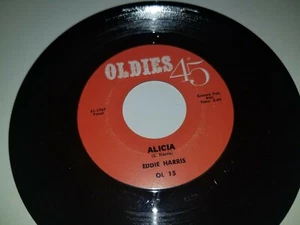 EDDIE HARRIS Exodus / Alicia OLDIES 45 15 VINYL 7" RECORD - Imagen 1 de 2