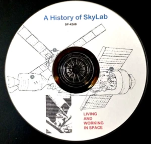 NASA'S A History of SkyLab - Living & Working In Space PDF pages on DVD - Picture 1 of 4