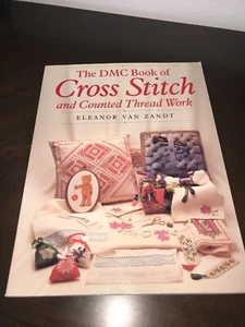 EL LIBRO DMC DE PUNTO DE CRUZ E HILO CONTADO TRABAJO de ELEANOR VAN ZANDT - Imagen 1 de 7