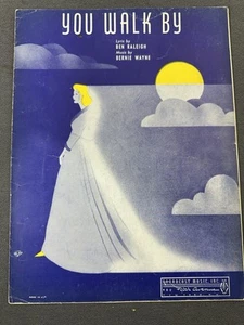 Vintage 1940 Sheet Music - You Walk By - Ben Raleigh, Bernie Wayne - Picture 1 of 3