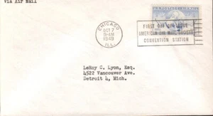 SCOTT#: C43 GLOBE & DOVES 15¢ CHICAGO IL OCT 7 1949 FIRST DAY COVER (FDC) BX7 - Picture 1 of 1