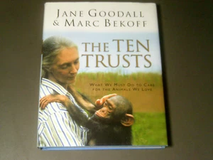 The Ten Trusts What We Must Do to Care for the Animals We Love by Marc Bekoff - Picture 1 of 4