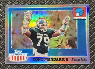 TONY MANDARICH 2005 Topps All-American #74 Refractor SSP /55 MSU Spartans Legend - Image 1 of 2