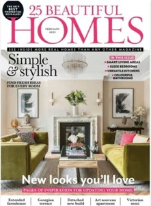 25 Beautiful Homes Magazine (UK) Feb 2025/ NEW LOOKS YOU'LL LOVE - Picture 1 of 3