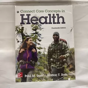Connect Core Concepts in Health by Walton T. Roth and Paul M. Insel (2015) 14th - Foto 1 di 6
