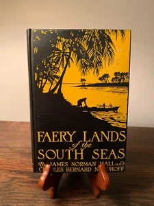 Fairy Lands of the South Seas by James Hall and Charles Nordhoff 1921 - Picture 1 of 7