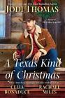A Texas Kind of Christmas by Celia Bonaduce  NEW Paperback  softback