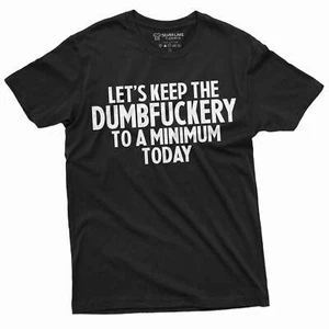 Men's funny dumfuckery T-shirt funny saying mens tee shirt birthday gift tee - Picture 1 of 8