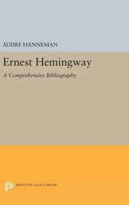 Ernest Hemingway : A Comprehensive Bibliography, Hardcover by Hanneman, Audre... - Picture 1 of 1