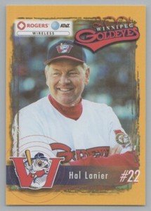 Hal Lanier 2001 Rogers Wireless Winnipeg Goldeyes Stadium Giveaway 5000 Made