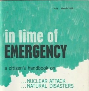 US Dept of Defense In Time of Emergency 1968 Handbook Nuclear Attack Survival - Picture 1 of 5