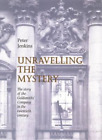 Unravelling The Mystery - The Story of The Goldsmiths Company in the 20th Centur