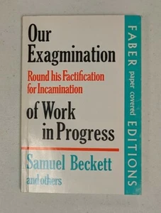 Our Exagmination Round His Factification... by Samuel Beckett (1972, Faber) - Picture 1 of 3