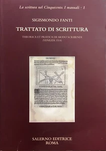 (Linguistica) S. Fanti - TRATTATO DI SCRITTURA - Salerno Editrice 2013 - Imagen 1 de 1