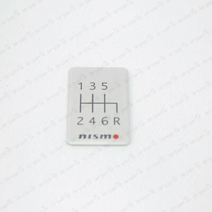 JDM GENUINE NISMO 6 SPEED CONSOLE SHIFT PATTERN BADGE ALUMINUM EMBLEM 96935RN001 - Picture 1 of 4