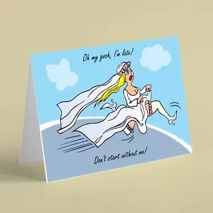 Bride is late humour wedding day card - Picture 1 of 1
